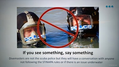 A fun slide during our dive briefing - dive police