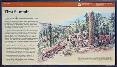 This interpretive sign for the "Devil's Ladder" describes how early settlers got up and over the Sierra Nevada.
